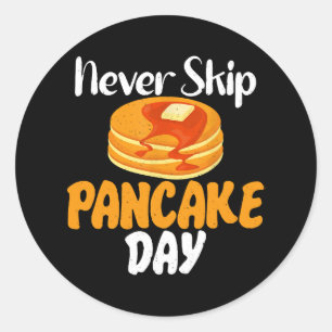 Sticker Rond Ne sautez jamais le jour des crêpes