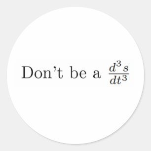 Sticker Rond Ne sois pas un idiot