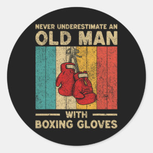 Sticker Rond Ne Sous-Estimez Jamais Un Vieux Homme Vintage Boxe