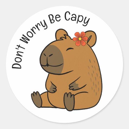 Sticker Rond Ne t'inquiète pas, sois capy, Capybara (Devant)