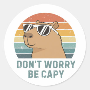 Sticker Rond Ne t'inquiète pas, sois capy Drôle Rétro Capybara