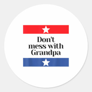 Sticker Rond Ne touchez pas au grand-père Texas Papa Grand-papa