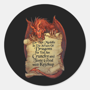 Sticker Rond Ne Vous Immiscez Pas Dans Les Affaires Des Dragons