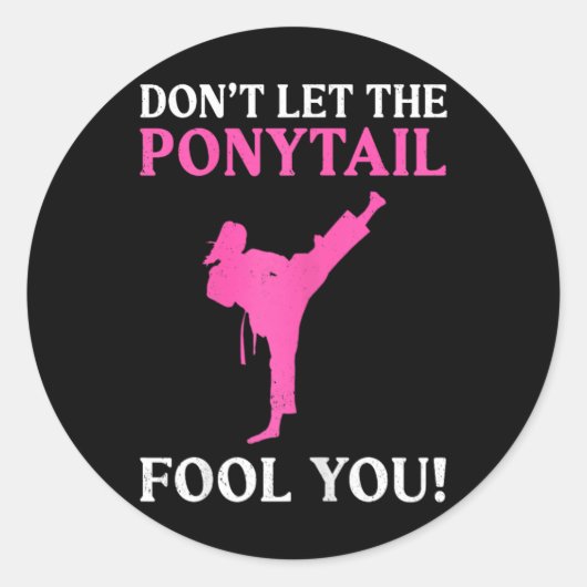 Sticker Rond Ne vous laissez pas tromper par la queue de cheval (Devant)
