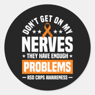 Sticker Rond Ne vous mettez pas sur mes nerfs Rsd Crps sensibil