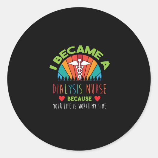 Sticker Rond Nephrologie Infirmière Citation Dialyse Infirmière (Devant)
