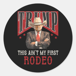 Sticker Rond N'est pas ma première chemise de rodéo Western Cow
