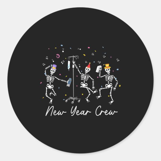 Sticker Rond New Year Crew Skeleton Nurse Crew Er Icu New Year  (Devant)