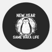 Sticker Rond New Year Same Baka Life Baka Penguin (Devant)