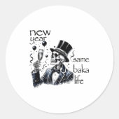 Sticker Rond New Year Same Baka Life Funny Skeleton New Year's (Devant)