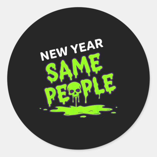 Sticker Rond New Year Same People Funny Skull  (Devant)