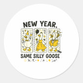 Sticker Rond New Year Same Silly Goose Funny Goose New Year 202 (Devant)