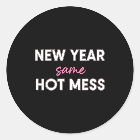 Sticker Rond New Years Eve Outfits Women, Funny New Year Same M (Devant)
