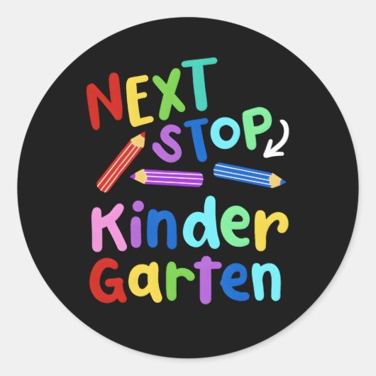 Sticker Rond Next Stop Kindergen Preschool Graduation 2023 (Devant)