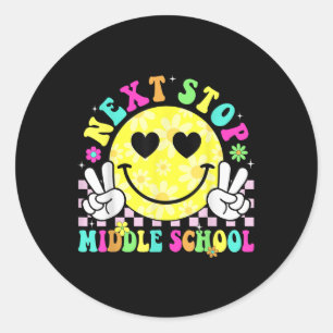 Sticker Rond Next Stop Middle School Graduation 2025 Dernier jo