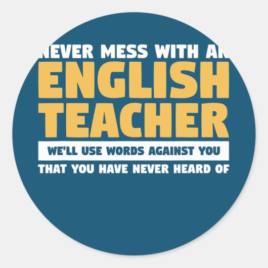 Sticker Rond N'hésitez pas avec un professeur d'anglais que nou (Devant)
