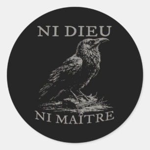 Sticker Rond Ni Dieu Ni Maître - Pas de Dieu