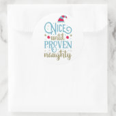 Sticker Rond Nice Jusqu'À Noël Naughty Proven | Sceau à coller (Sac)