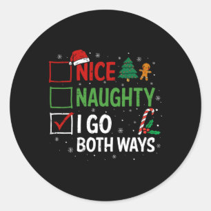 Sticker Rond Nice Naughty I Go Les deux façons Pajamas de Noël