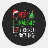 Sticker Rond Nice Naughty I Regret Nothing Christmas List Santa (Devant)