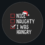 Sticker Rond Nice Naughty I Was Hangry Christmas List<br><div class="desc">Nice Naughty I Was Hangry Christmas List</div>