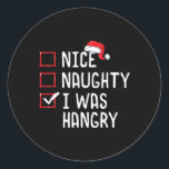 Sticker Rond Nice Naughty I Was Hangry Christmas List<br><div class="desc">Nice Naughty I Was Hangry Christmas List</div>