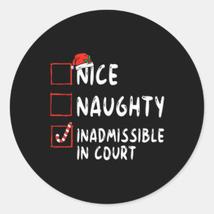 Sticker Rond Nice Naughty Inadmissible Dans La Liste De Noël Du