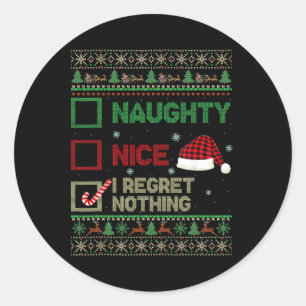 Sticker Rond Nice Naughty Je Regrette Rien Génial Sweater Chris