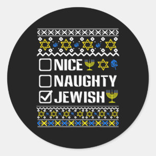 Sticker Rond Nice Naughty Jewish Hanoukka Chanukah Juive Sweat