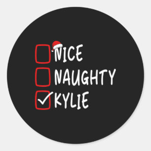 Sticker Rond Nice Naughty Kylie Nom personnalisé Noël Che