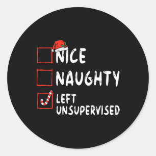 Sticker Rond Nice Naughty Laissé Sans Surveillance Liste De Noë