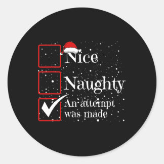 Sticker Rond Nice Naughty Une Tentative A Été Fait Liste De Noë