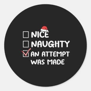 Sticker Rond Nice Naughty Une Tentative A Été Fait Liste De Noë