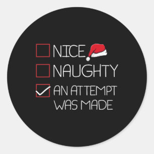 Sticker Rond Nice Naughty Une Tentative A Été Faite Pyjama De N