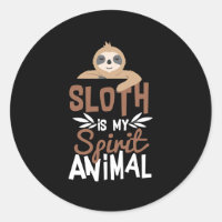 Nice Sloth Est Mon Poster de animal Esprit