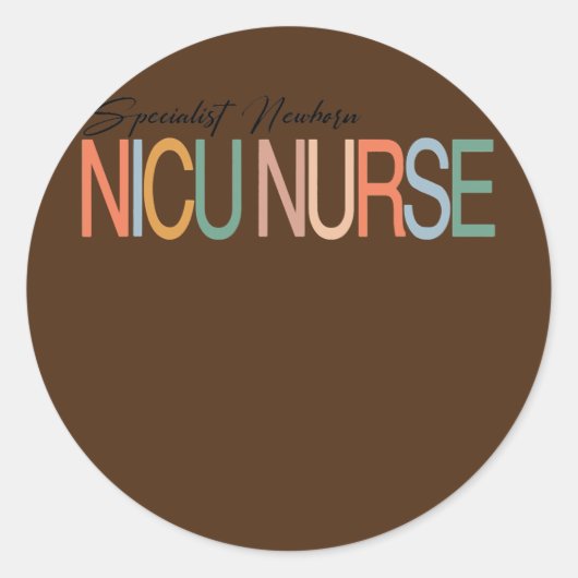 Sticker Rond NICU Infirmière néonatale Infirmière de l'ICU Soin (Devant)