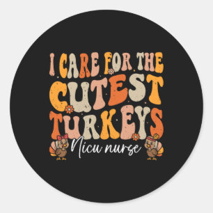 Sticker Rond Nicu Nurse Thanksgiving Turkeys Cutest Retro Fall