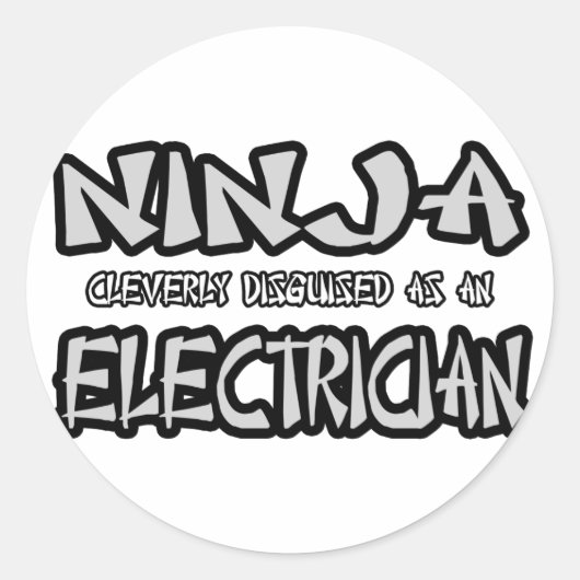 Sticker Rond Ninja...Électricien (Devant)