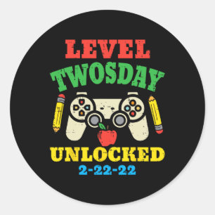 Sticker Rond Niveau Twosday Débloqué 2-22-22 Gamer Twos Day 202