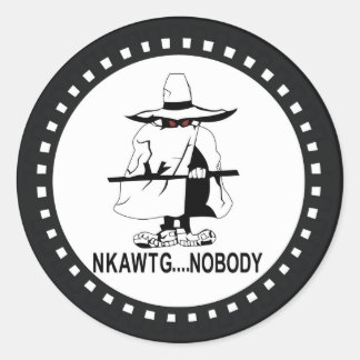 Sticker Rond NKAWTG Nobody.png