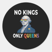 Sticker Rond No Kings In America Only Queens Funny Queer Gay Pr (Devant)