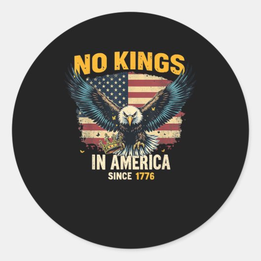 Sticker Rond No Kings In America Since 1776 Vintage Graphic (Devant)