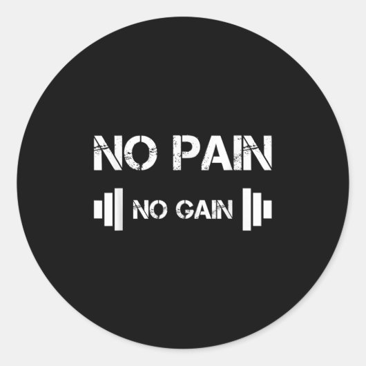Sticker Rond No Pain No Gain Workout Motivation (Devant)