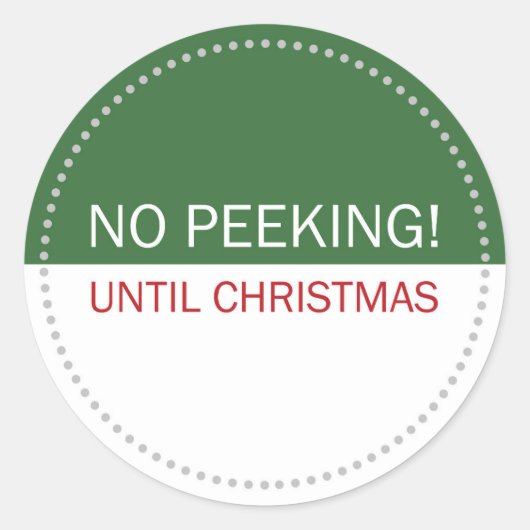 Sticker Rond No Peeking Until Christmas Green White (Devant)