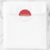 Sticker Rond No Peeking Until Christmas Red and White (Sac)
