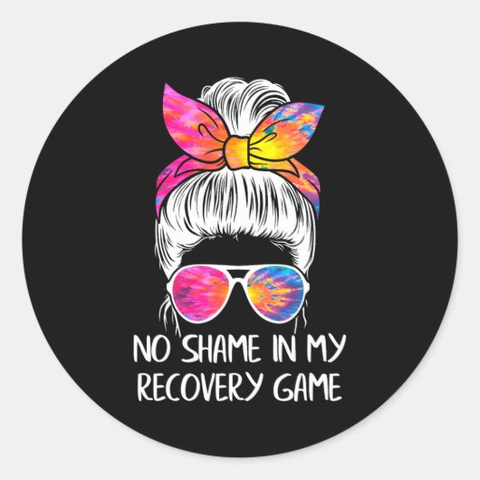 Sticker Rond No Shame In My Recovery Game Sobriety Aa Na Anni  (Devant)