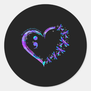 Sticker Rond No Story Should End Too Soon Suicide Prevention