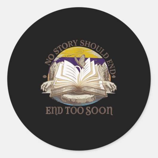 Sticker Rond No Story Should End Too Soon Suicide Prevention Aw (Devant)