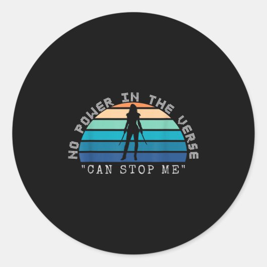 Sticker Rond No Wer In The Verse Can Stop Me, Funny Insration Q (Devant)