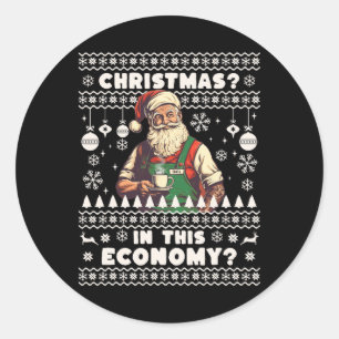 Sticker Rond Noël amusant dans cette inflation économique laide